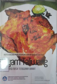 Image of Inventarisasi Perlindungan Karya Budaya Kuliner Ayam Taliwang Provinsi Nusa Tenggara Barat